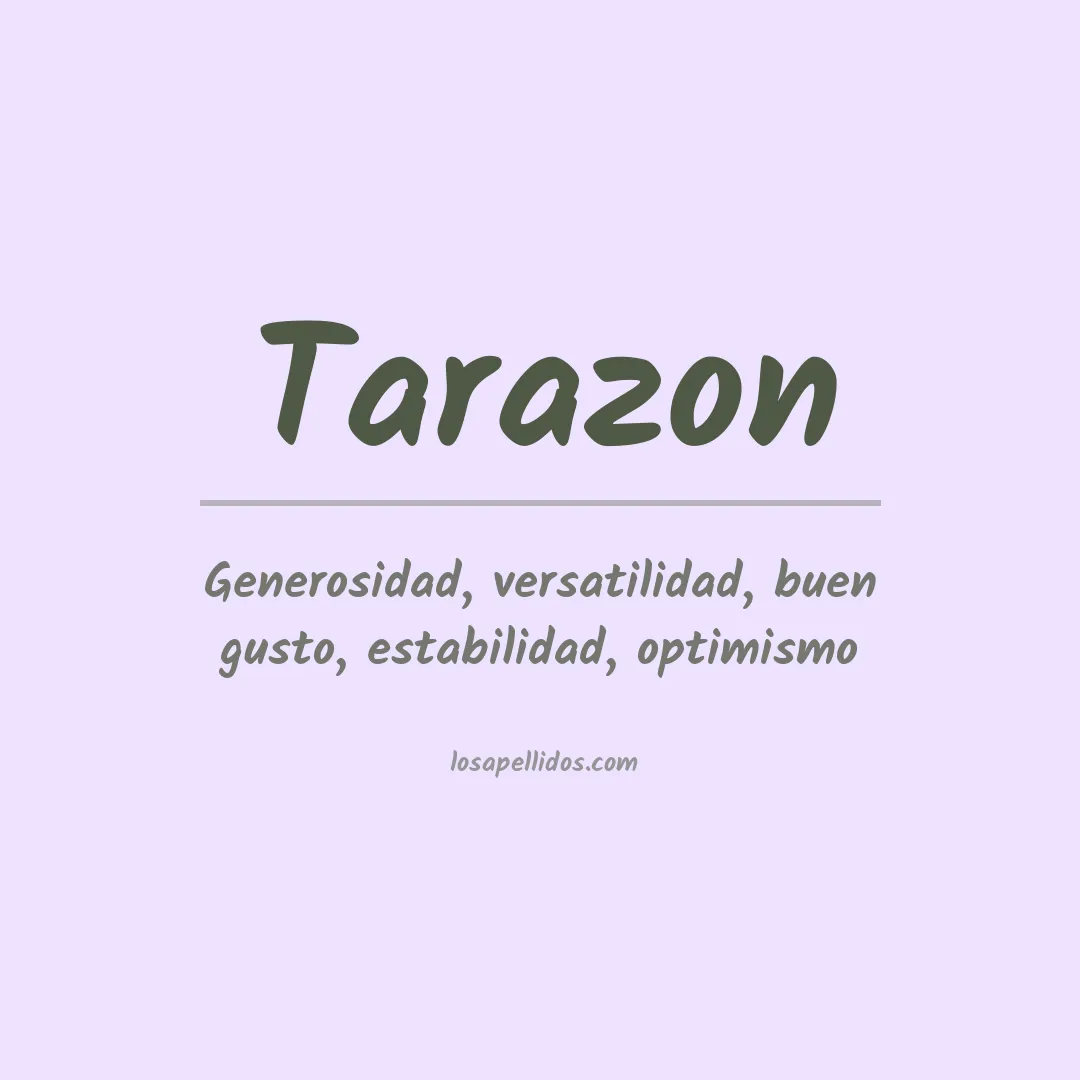 Significado del Apellido Tarazon