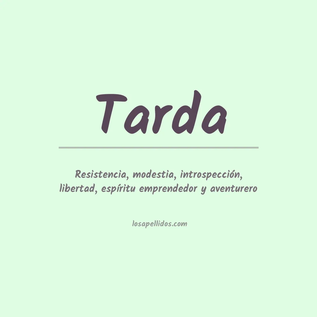 Apellido Tarda