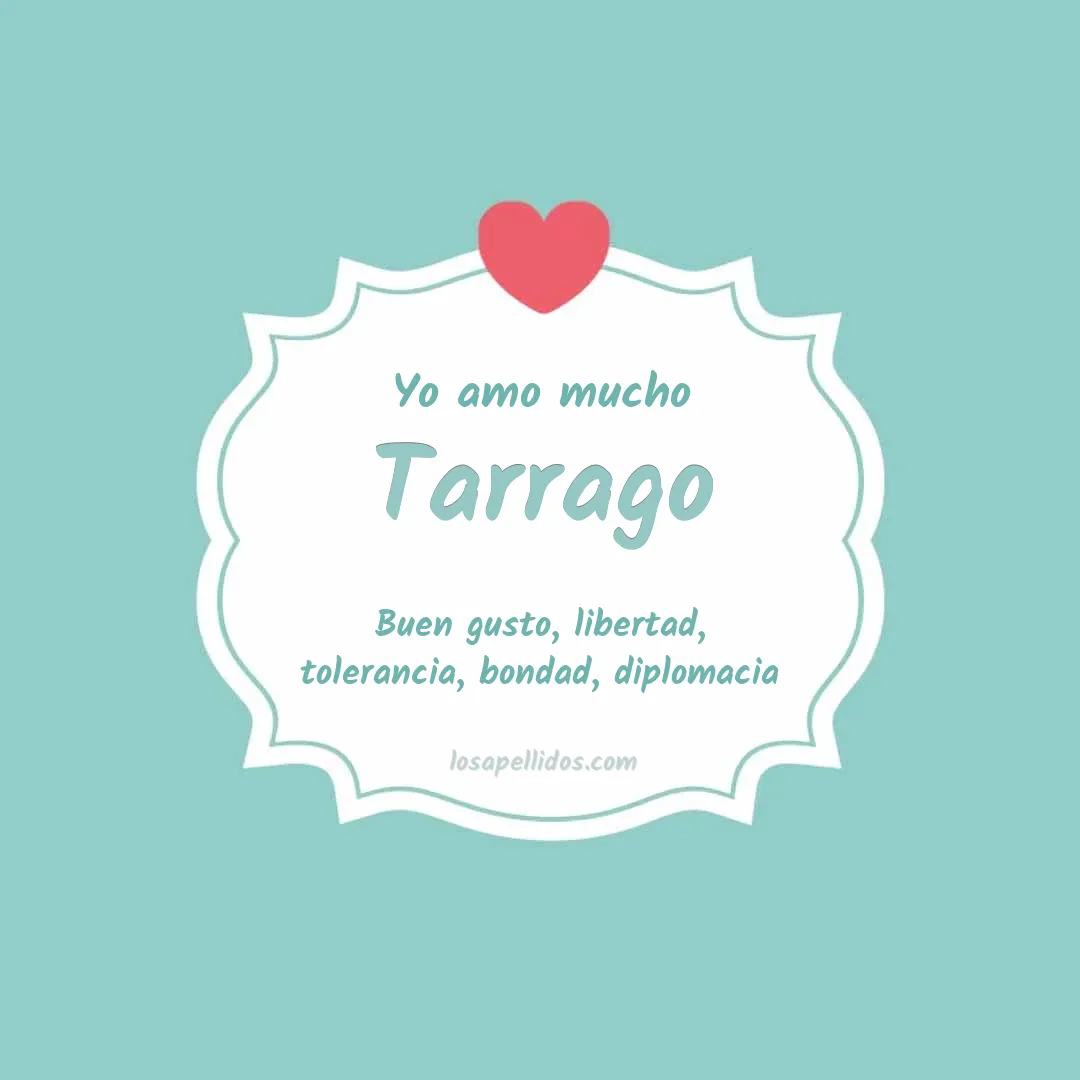 Yo amo mucho Tarrago