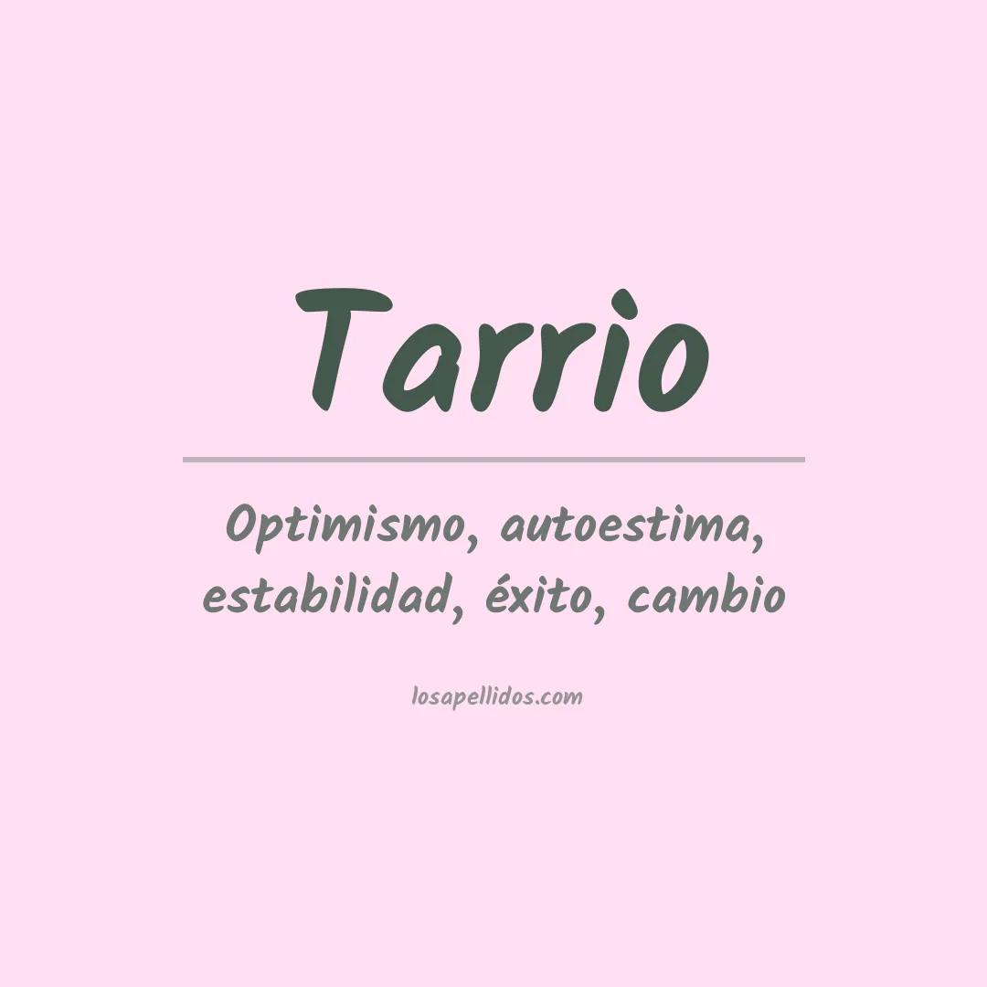 Significado del Apellido Tarrio