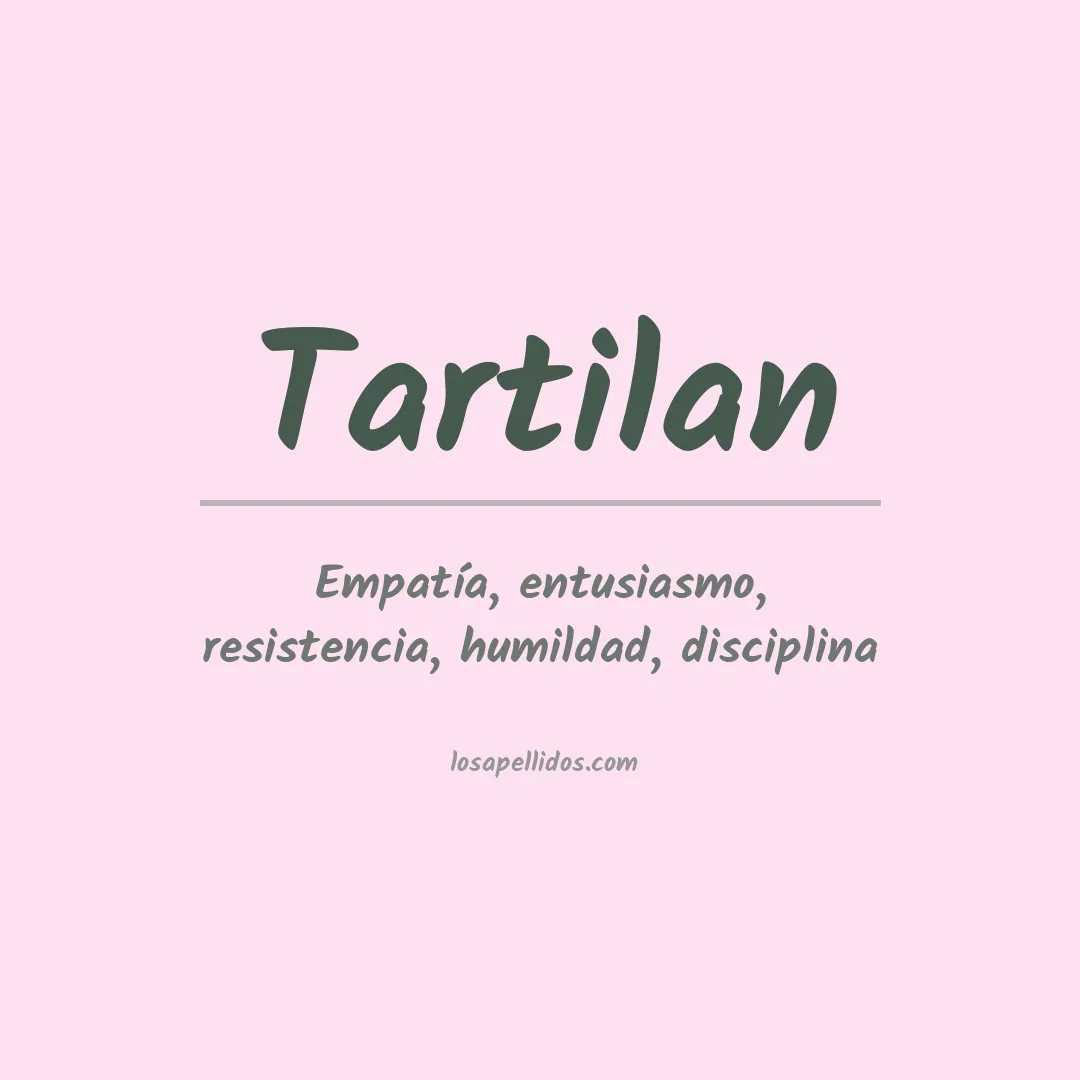 Apellido Tartilan