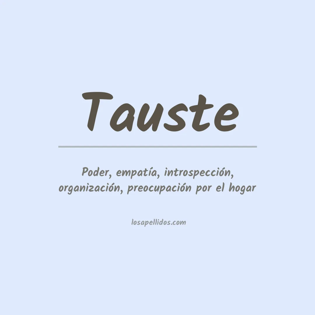 Significado del Apellido Tauste