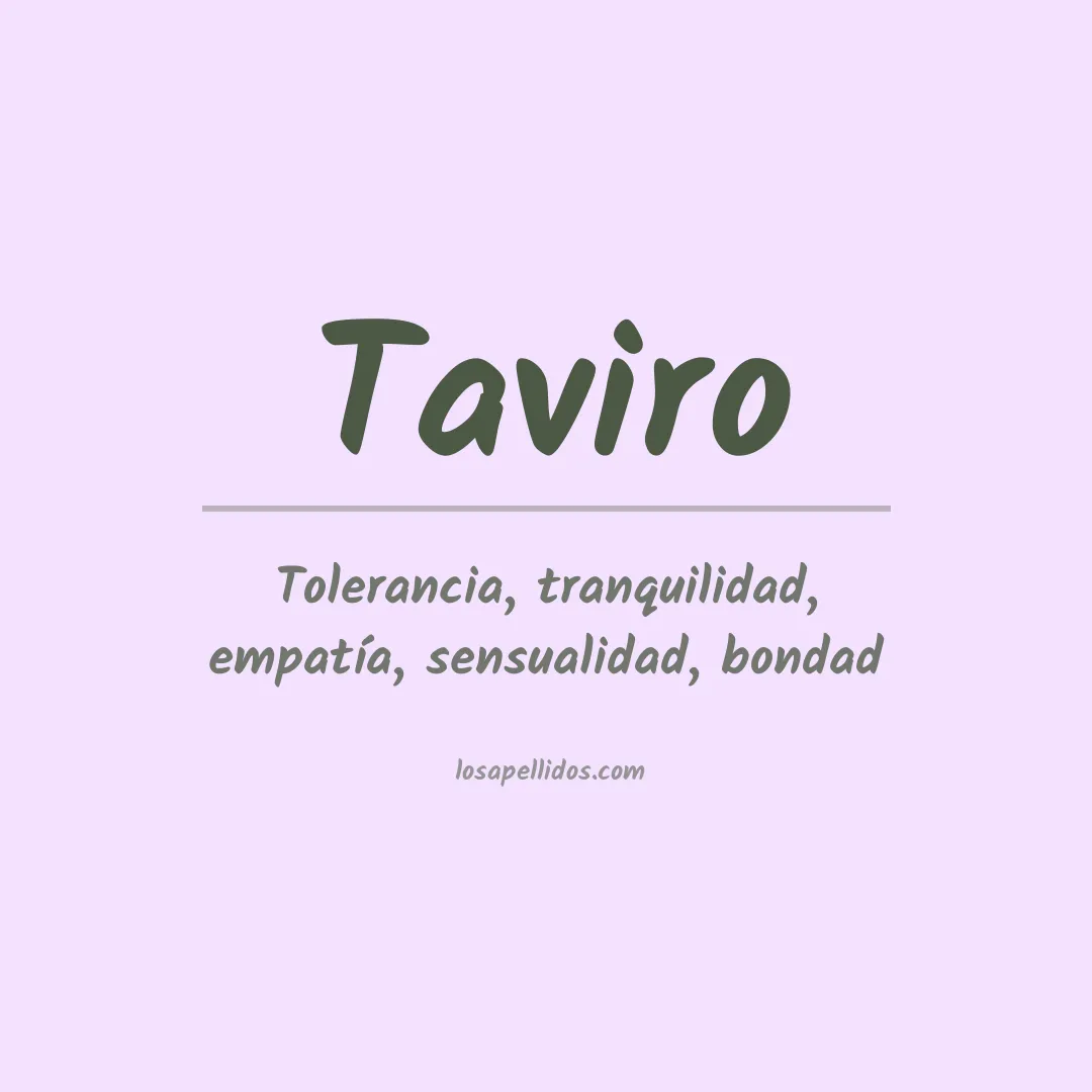 Significado del Apellido Taviro