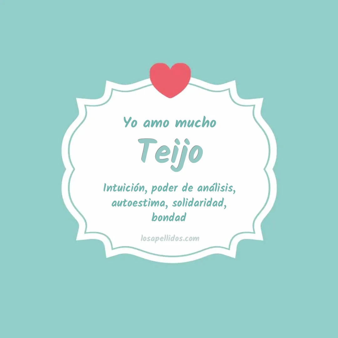 Yo amo mucho Teijo