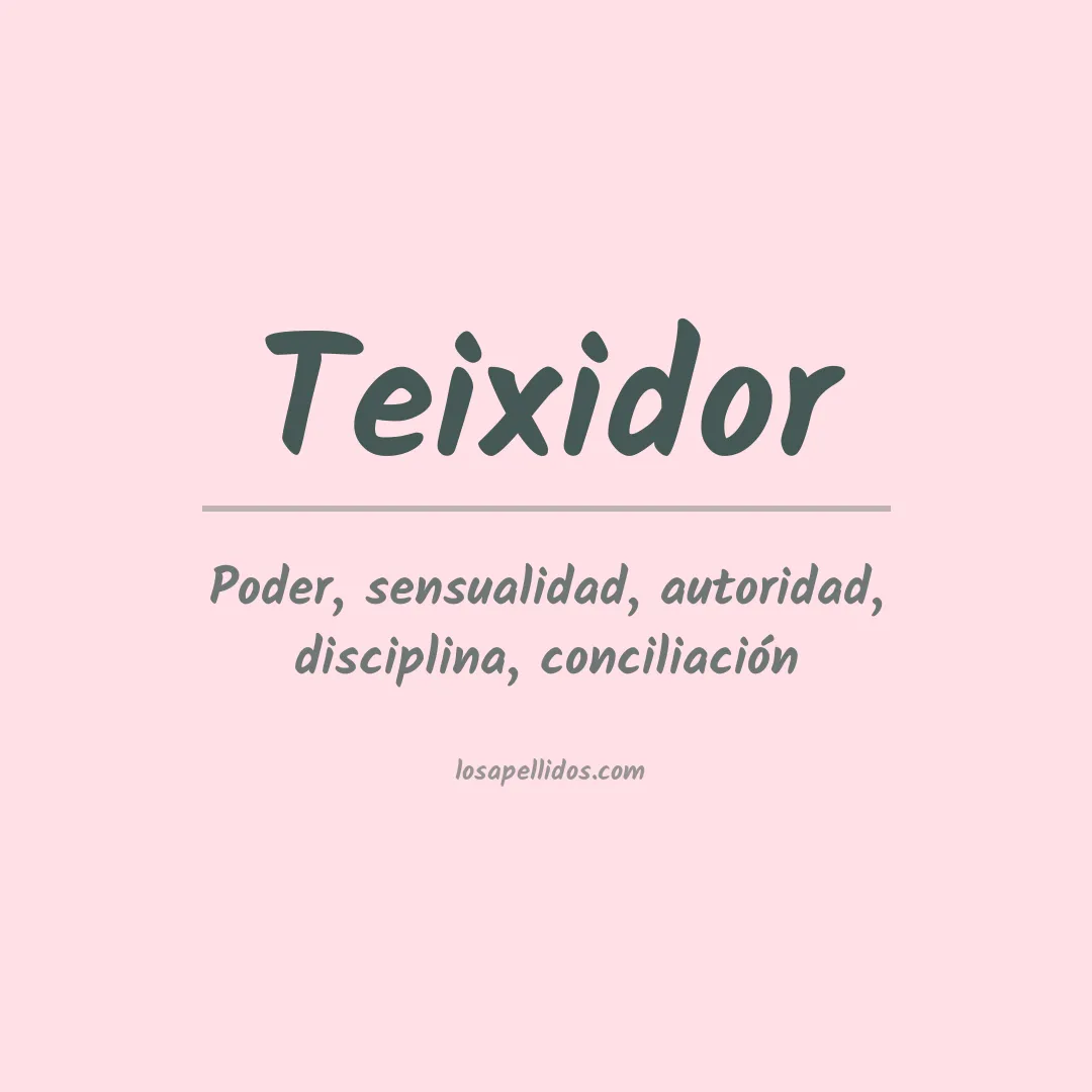Apellido Teixidor