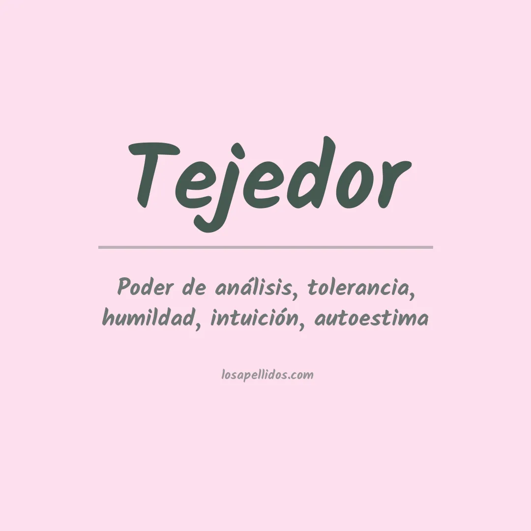 Apellido Tejedor