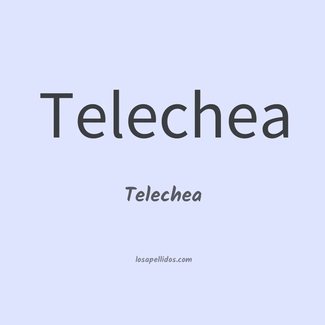 Telechea en chino