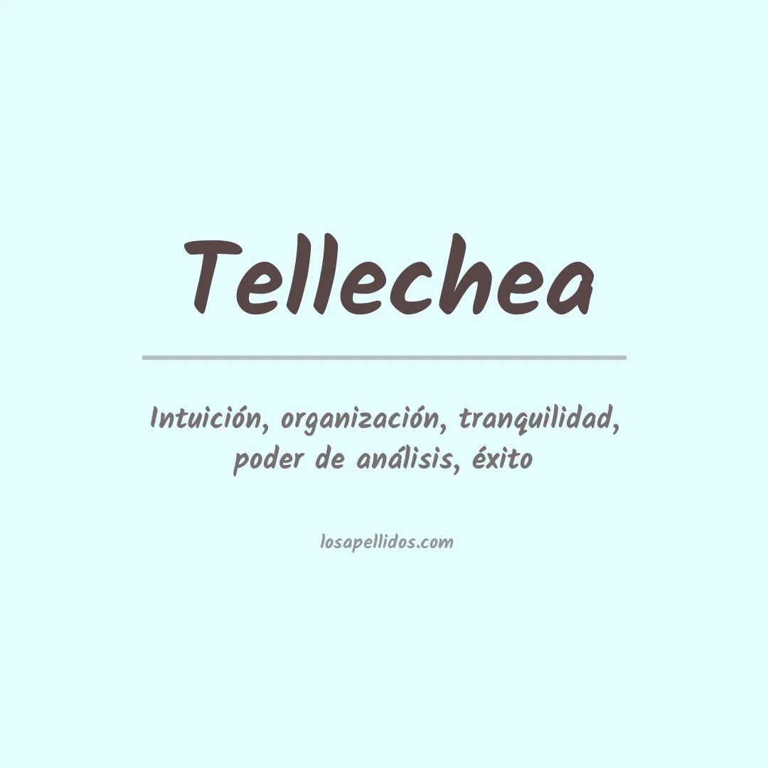 Apellido Tellechea