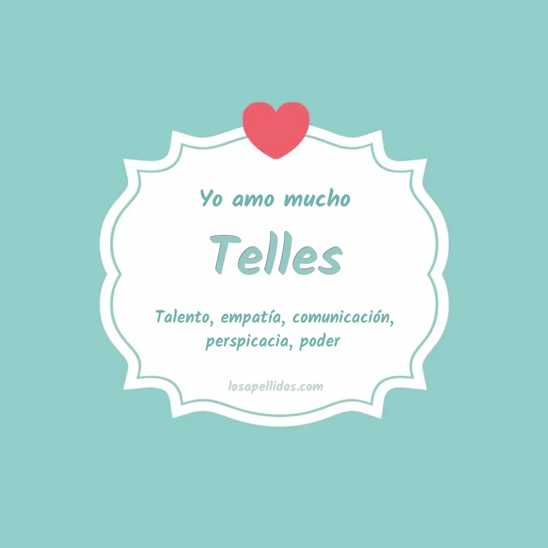 Yo amo mucho Telles