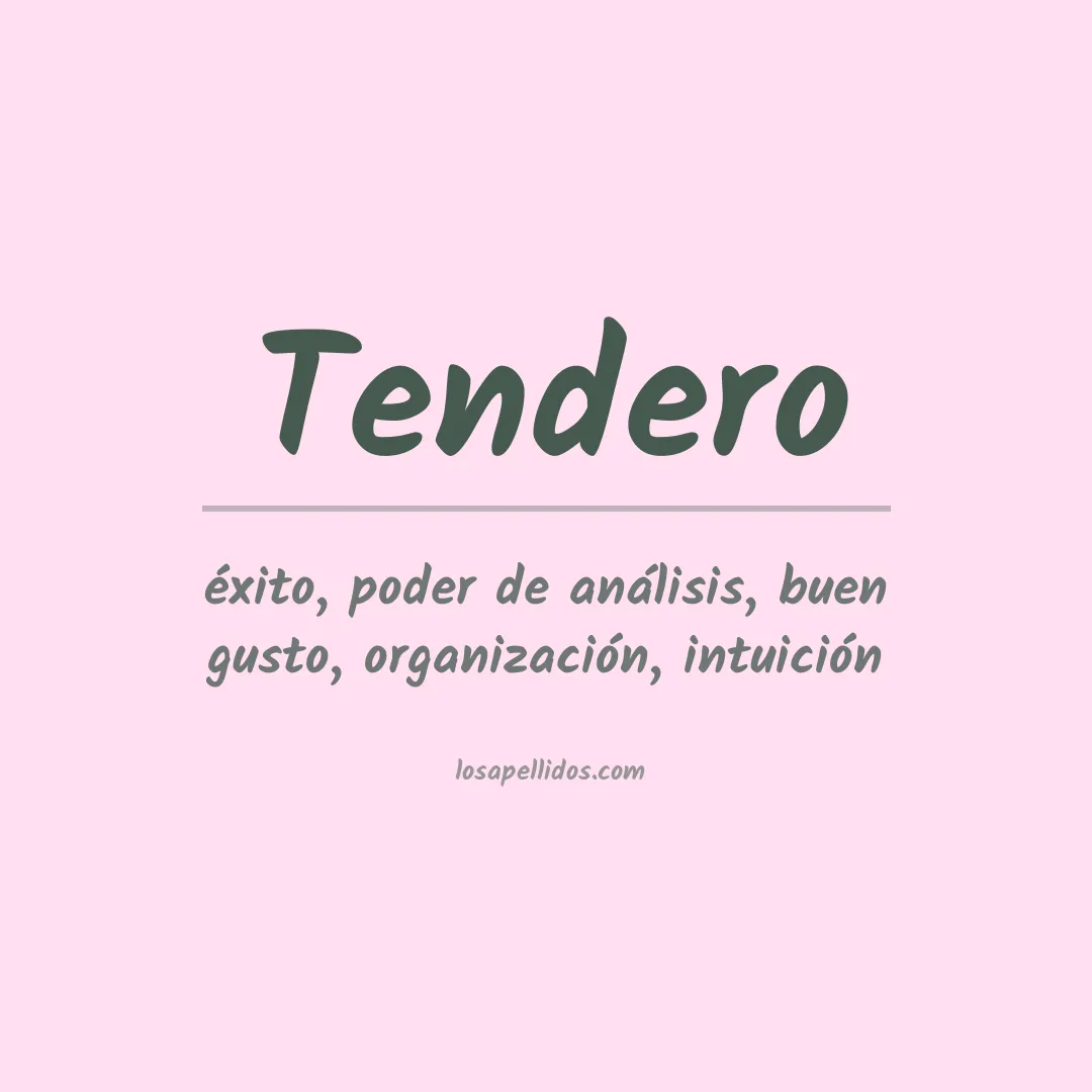 Apellido Tendero