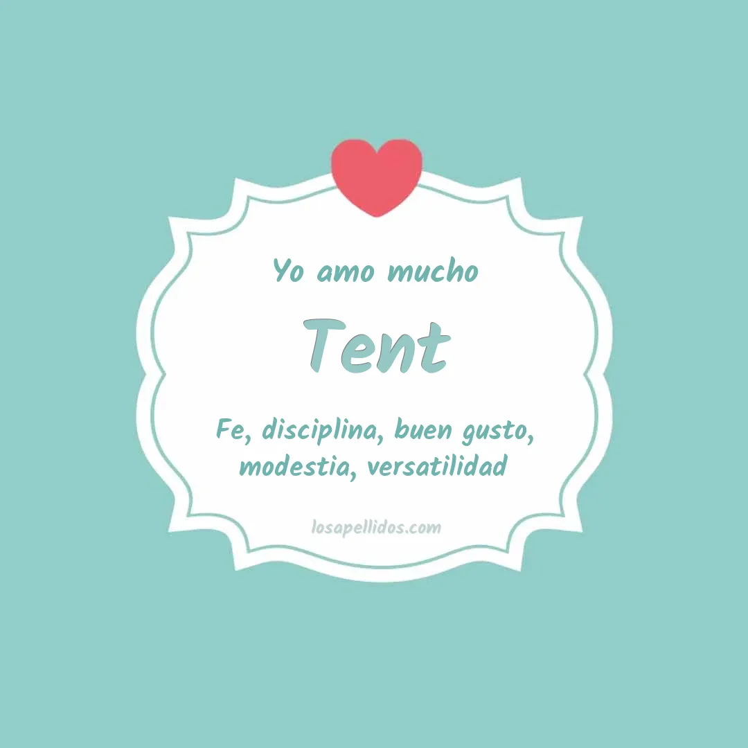 Yo amo mucho Tent