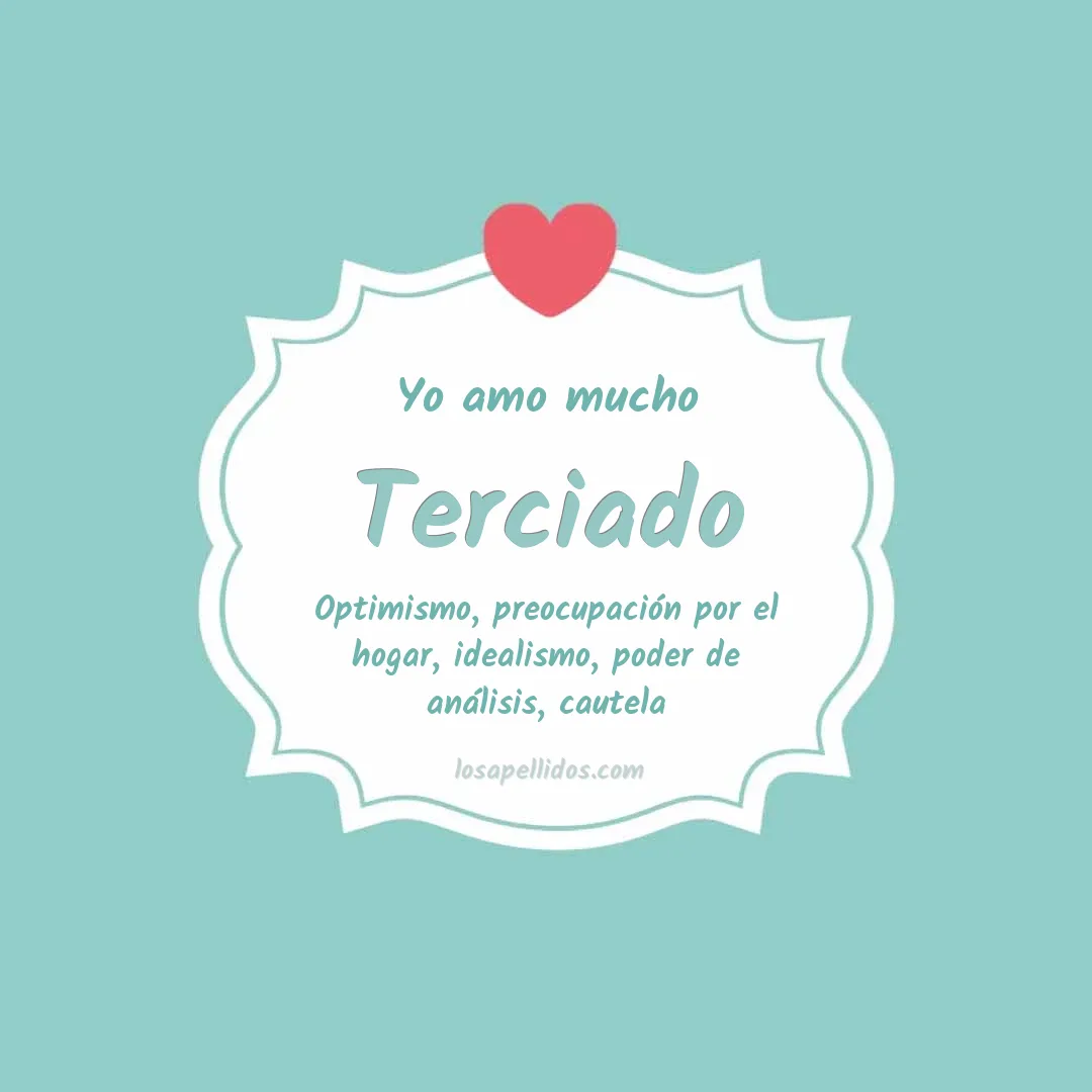 Yo amo mucho Terciado