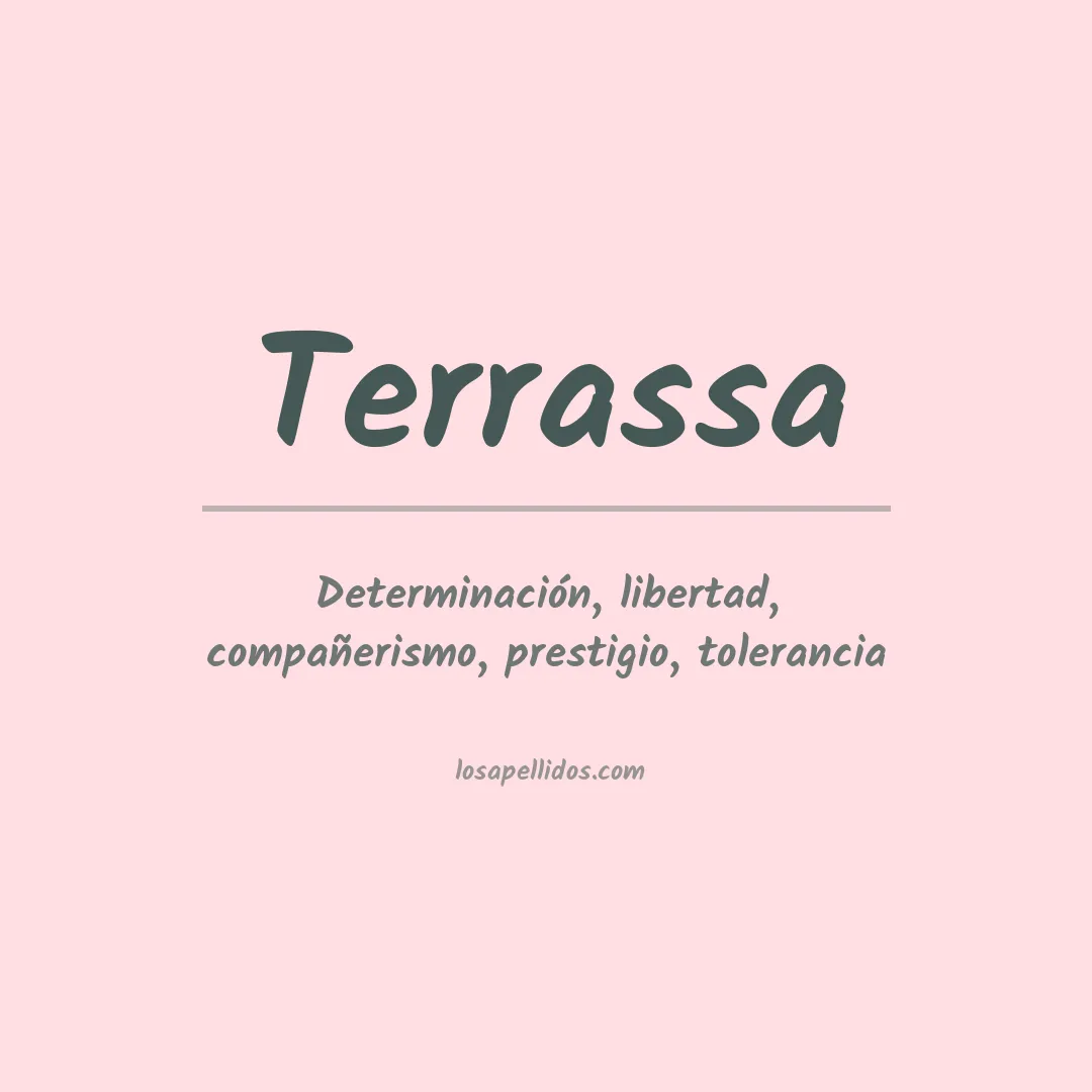 Significado del Apellido Terrassa