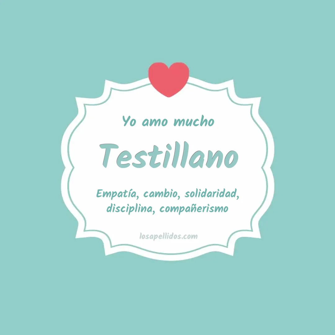 Yo amo mucho Testillano