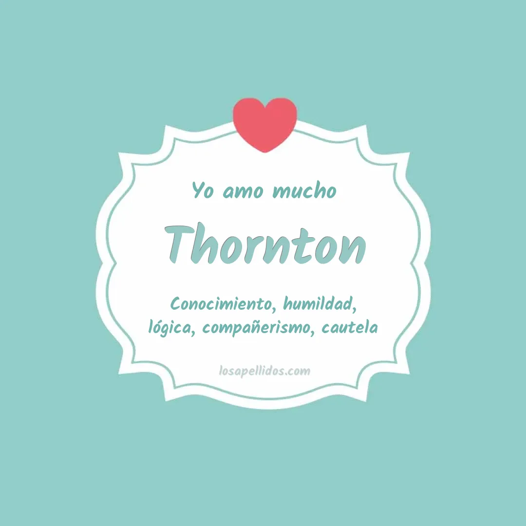 Yo amo mucho Thornton