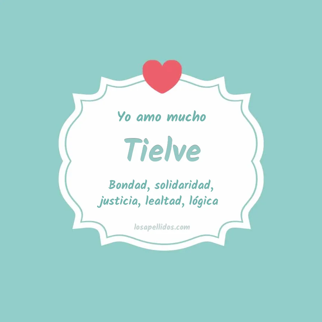 Yo amo mucho Tielve