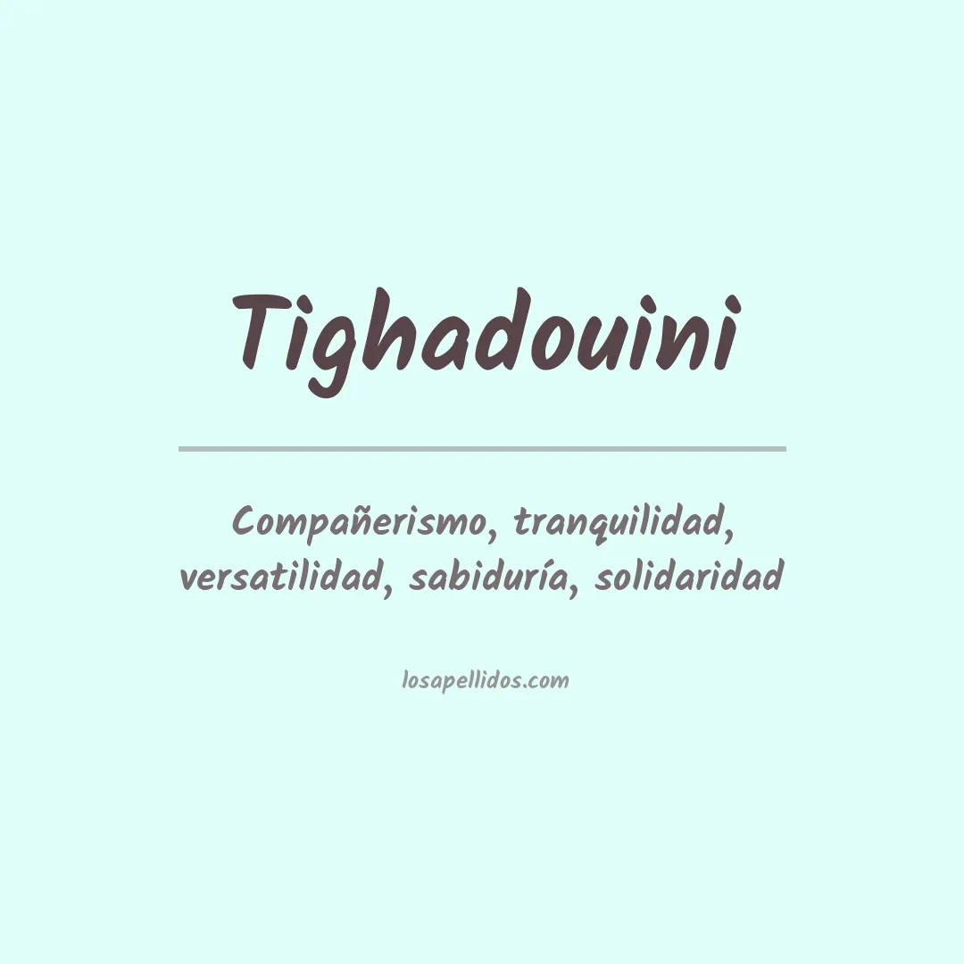 Apellido Tighadouini