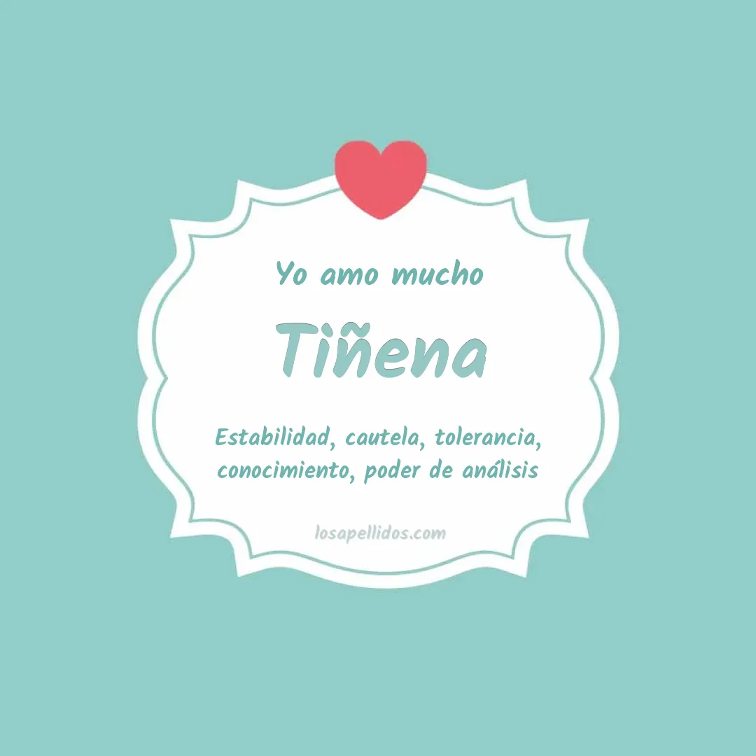 Yo amo mucho Tiñena
