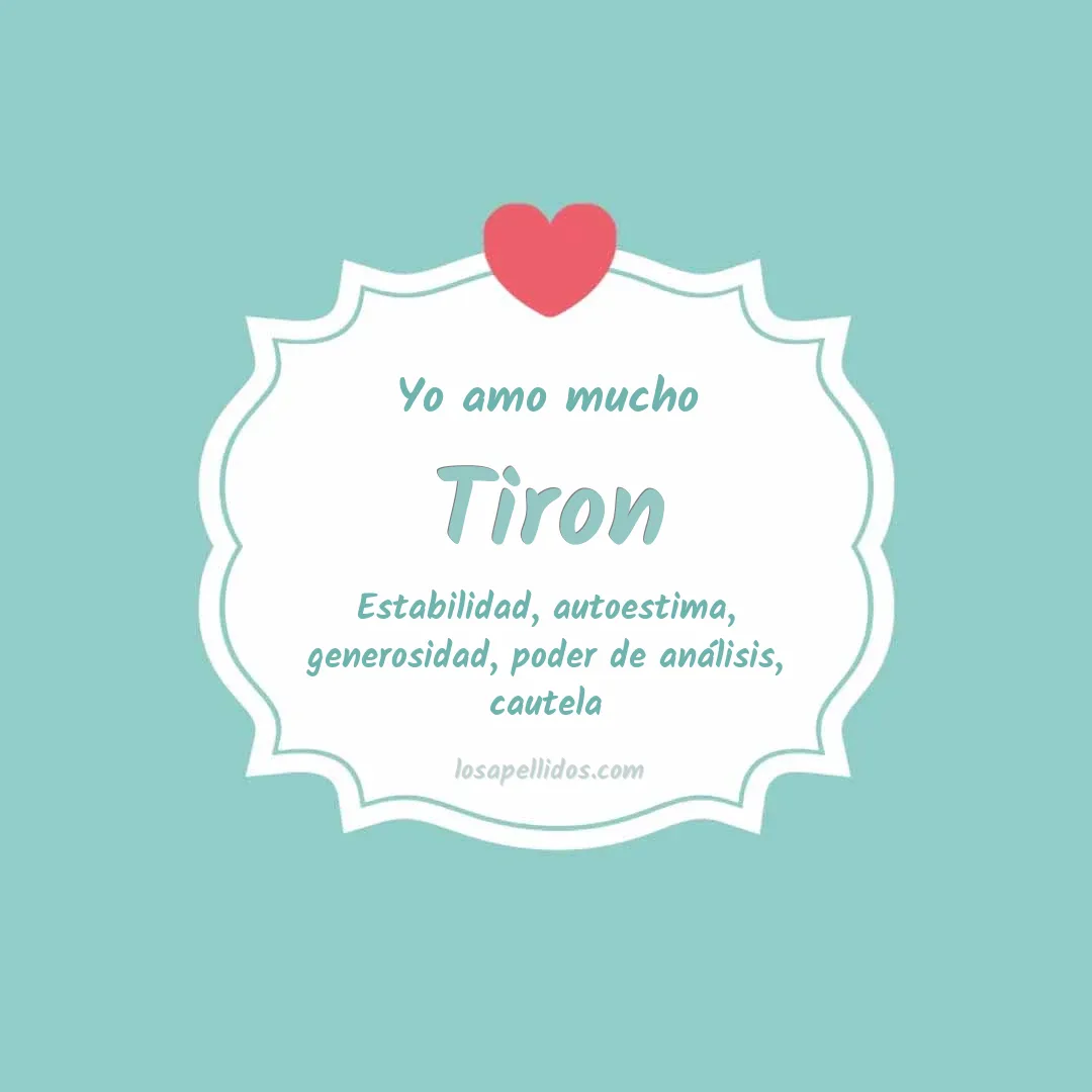 Yo amo mucho Tiron