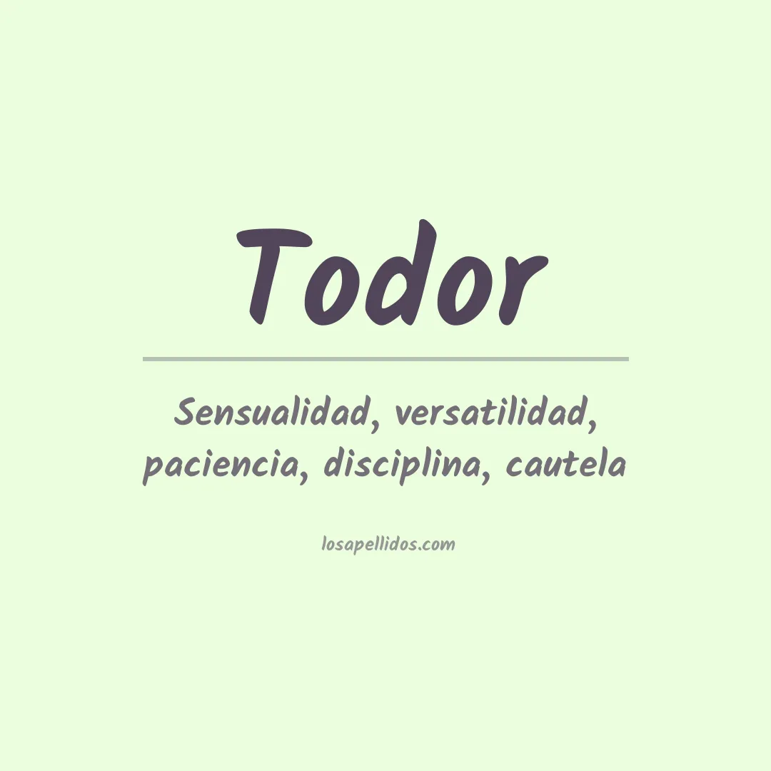 Apellido Todor