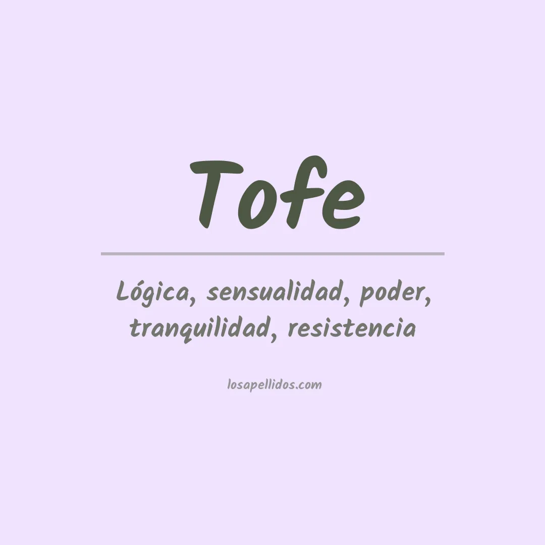 Apellido Tofe