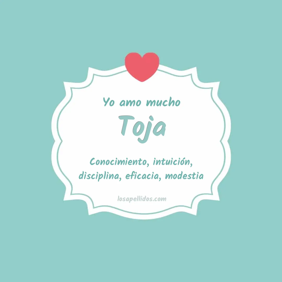 Yo amo mucho Toja