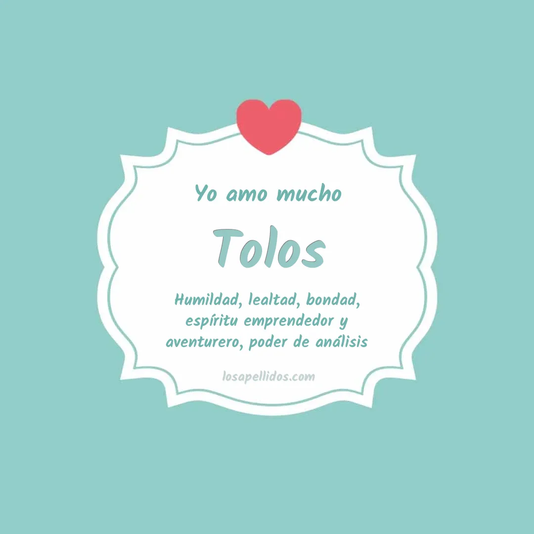 Yo amo mucho Tolos