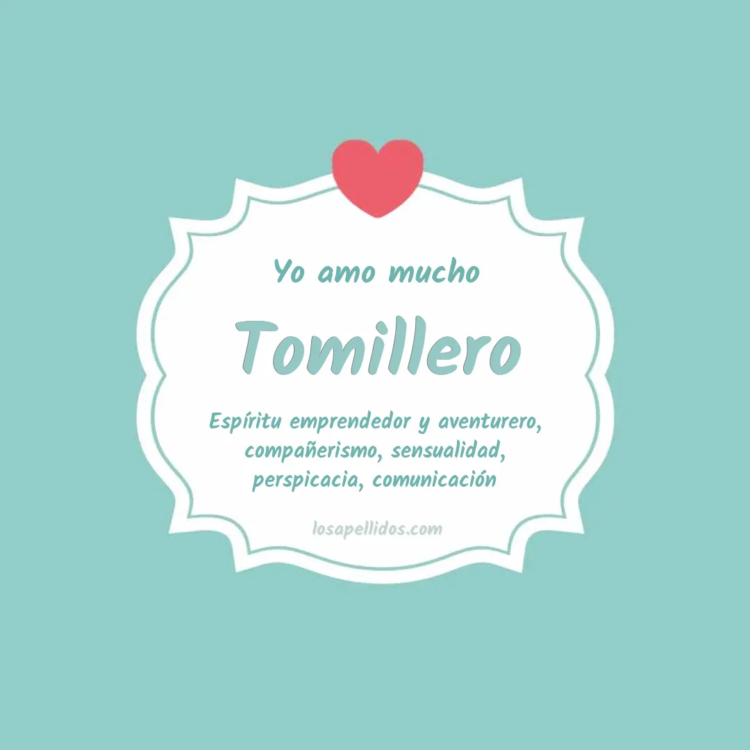 Yo amo mucho Tomillero