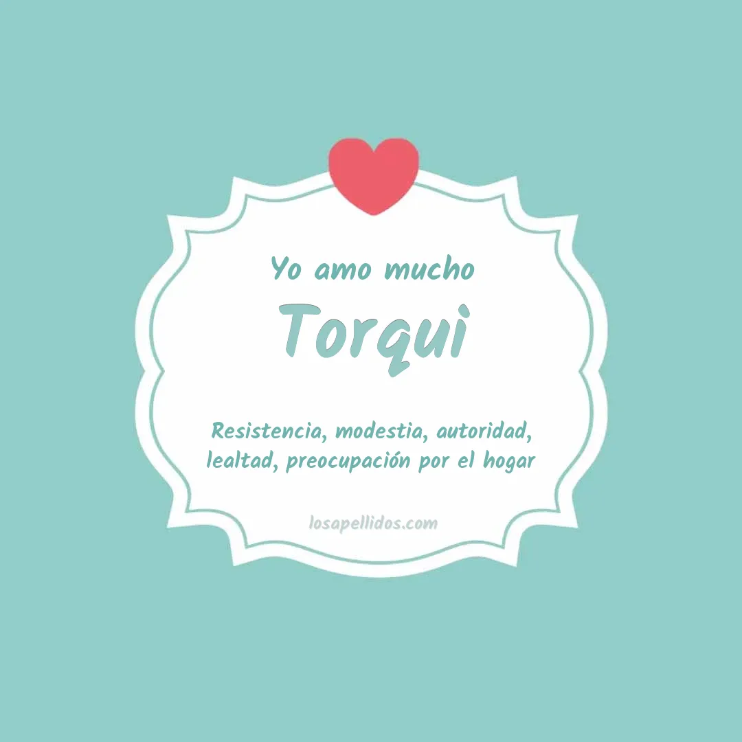 Yo amo mucho Torqui