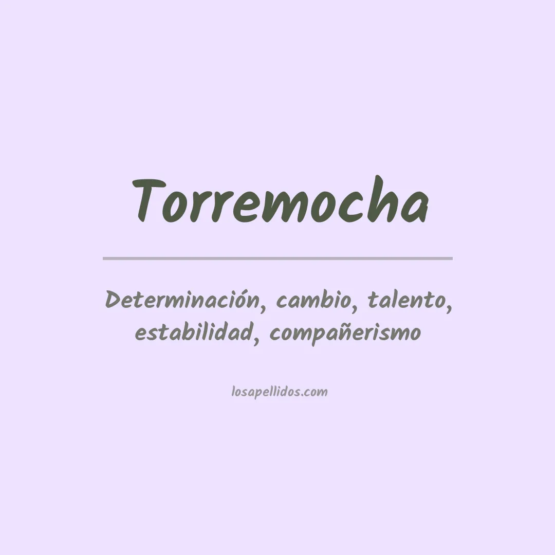 Apellido Torremocha