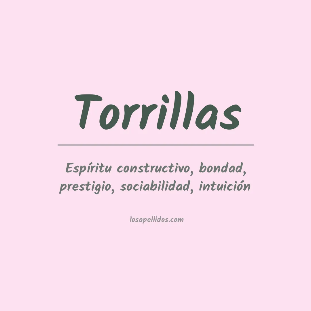 Significado del Apellido Torrillas