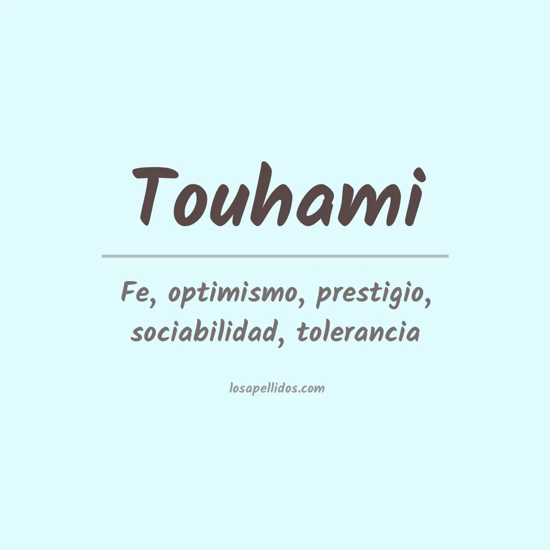 Apellido Touhami