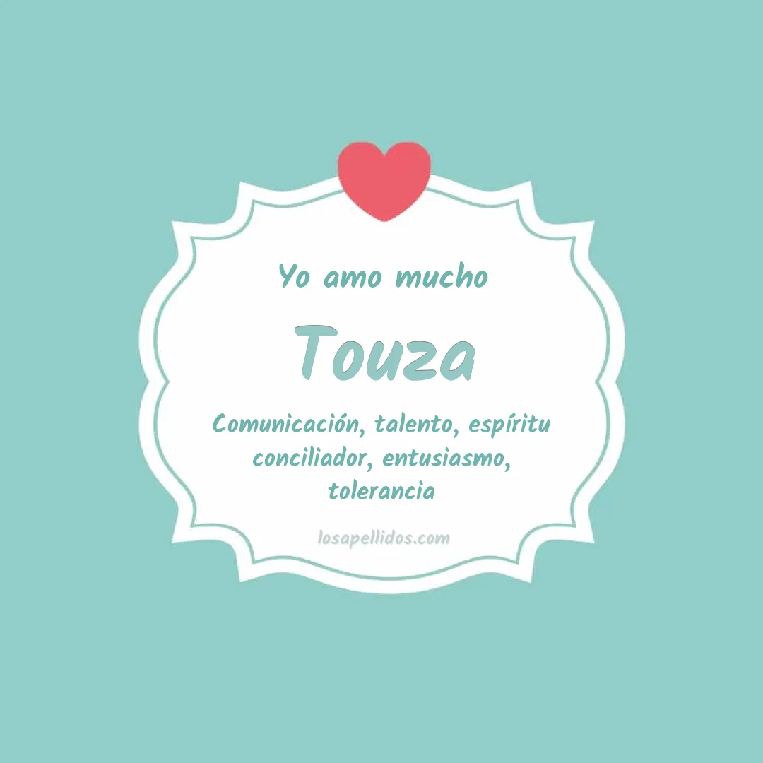Yo amo mucho Touza