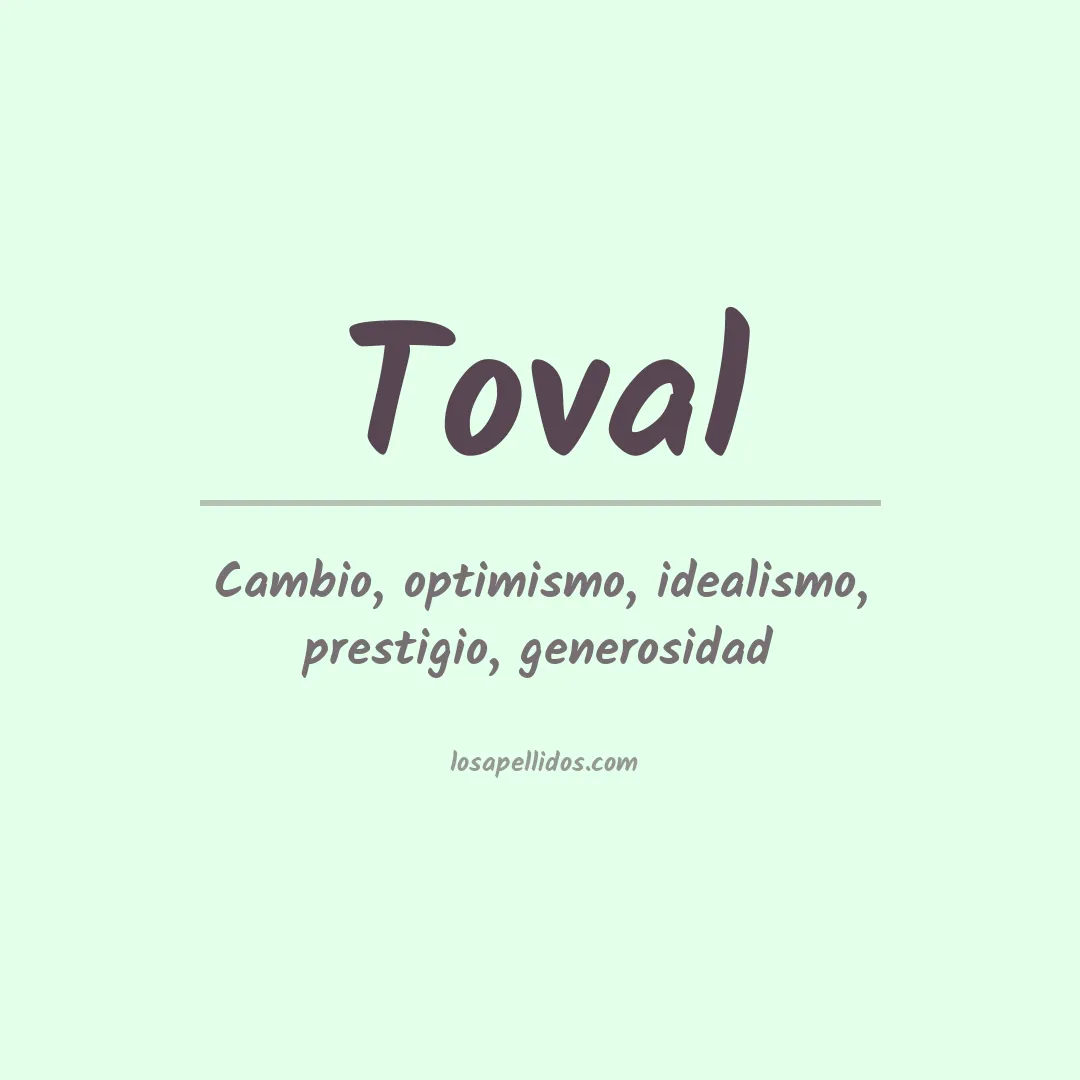 Significado del Apellido Toval