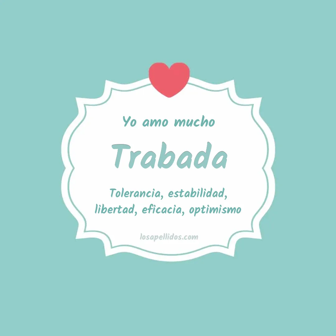 Yo amo mucho Trabada
