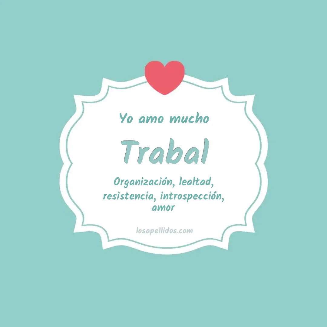 Yo amo mucho Trabal