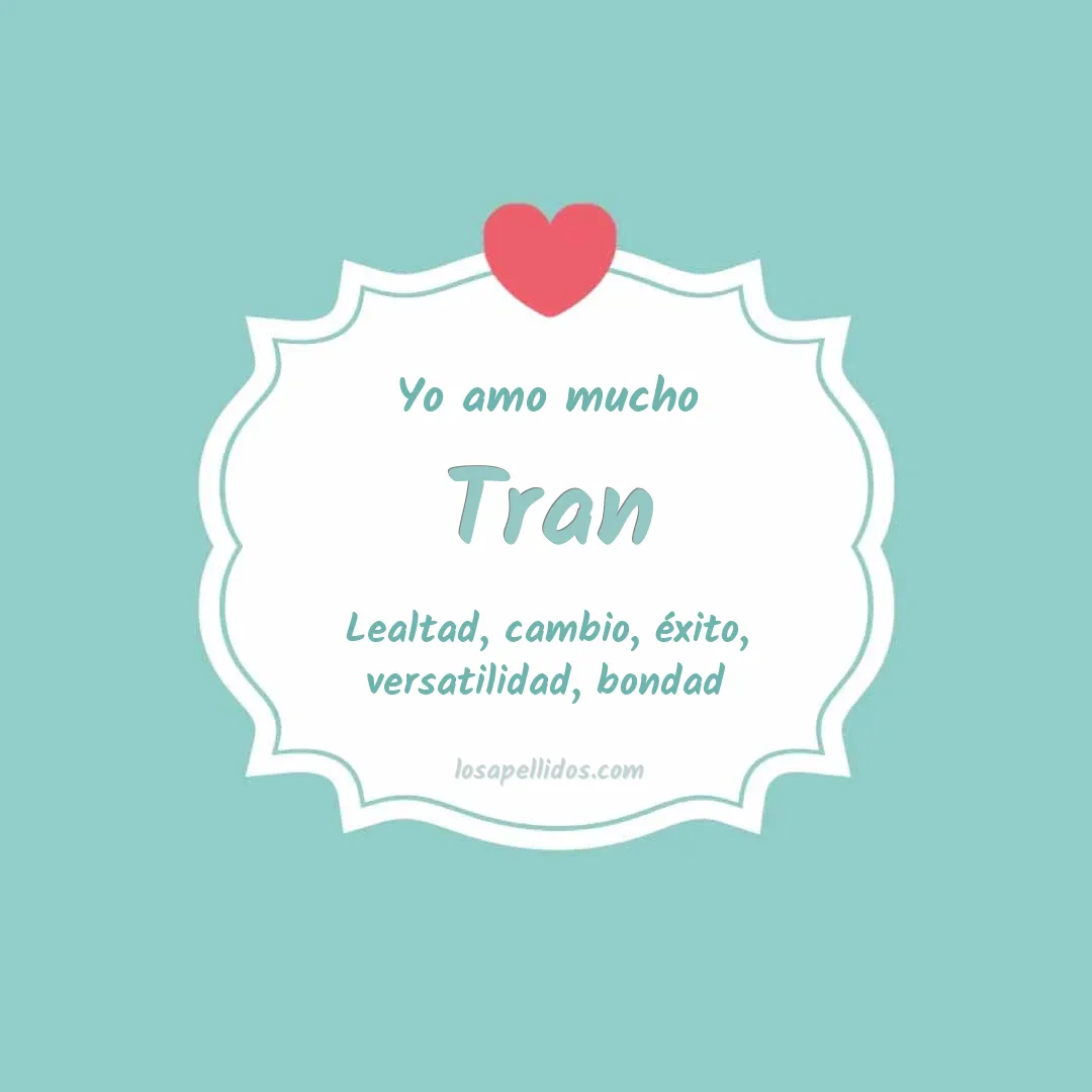 Yo amo mucho Tran