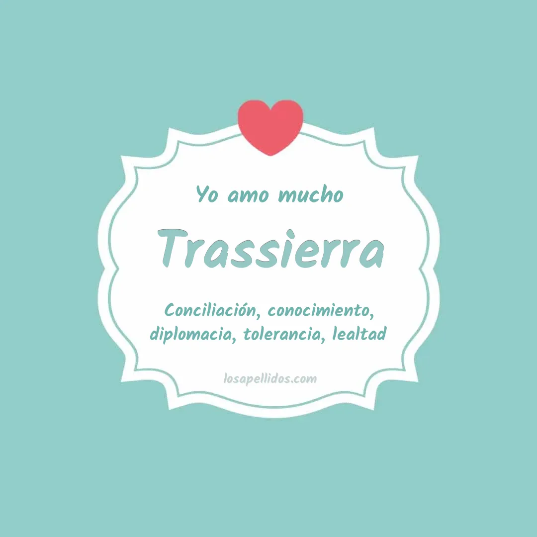 Yo amo mucho Trassierra