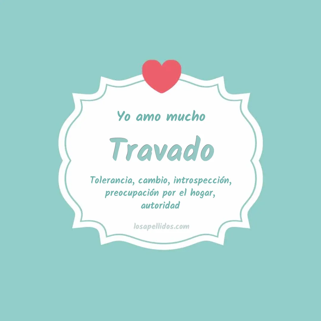 Yo amo mucho Travado
