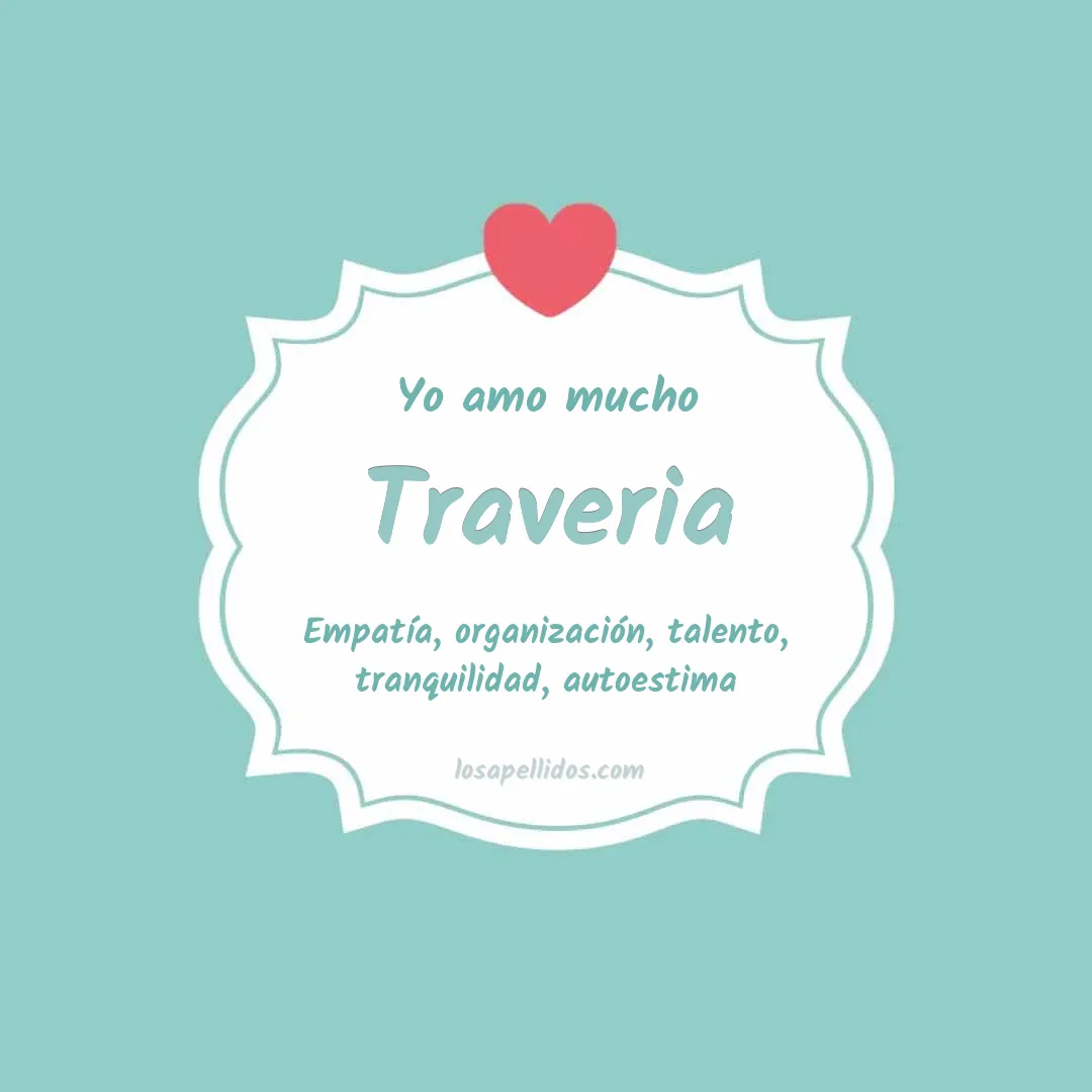 Yo amo mucho Traveria