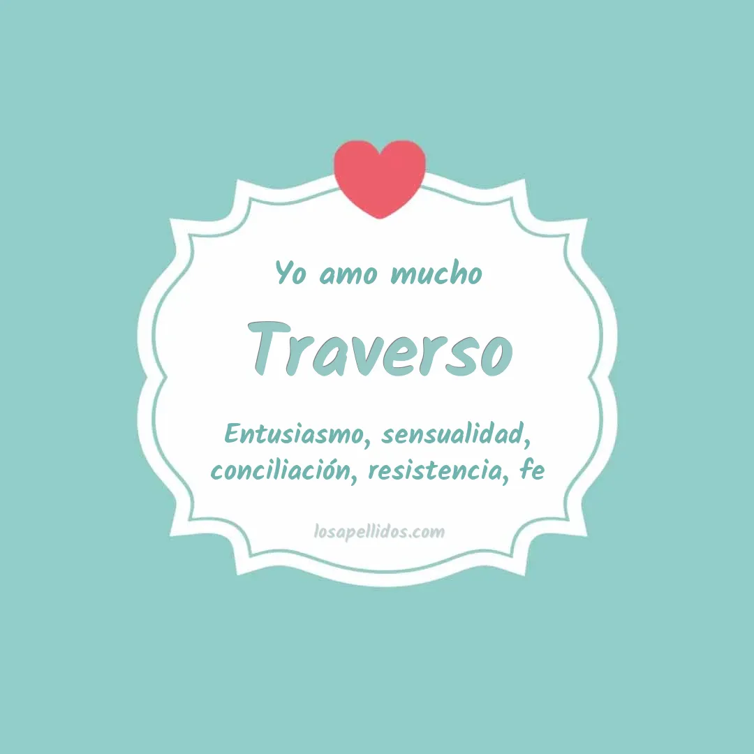 Yo amo mucho Traverso