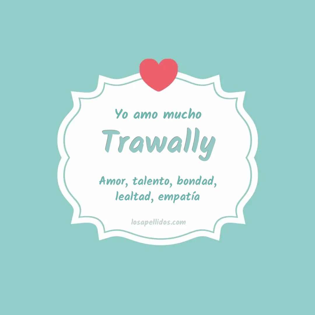 Yo amo mucho Trawally