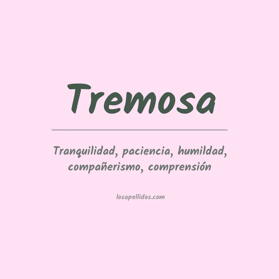 Apellido Tremosa