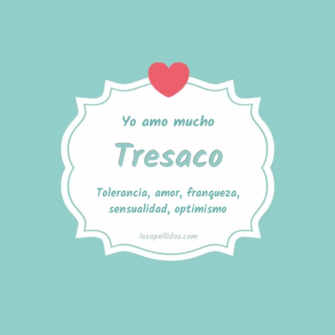 Yo amo mucho Tresaco