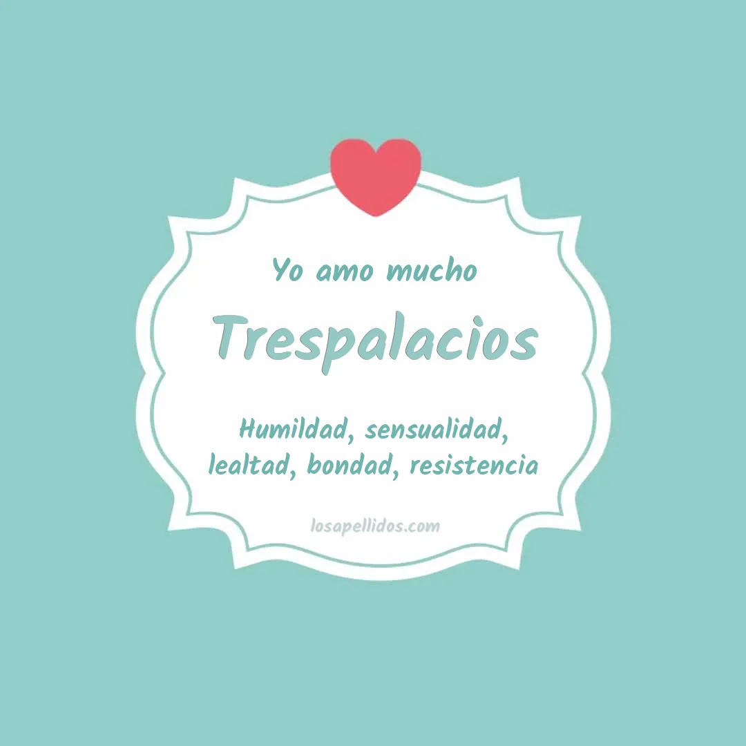 Yo amo mucho Trespalacios