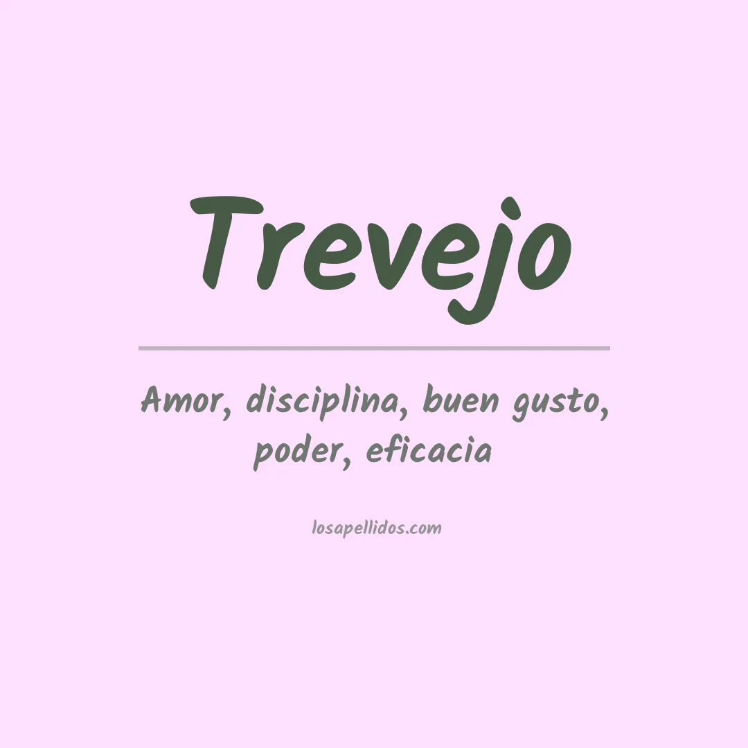 Significado del Apellido Trevejo