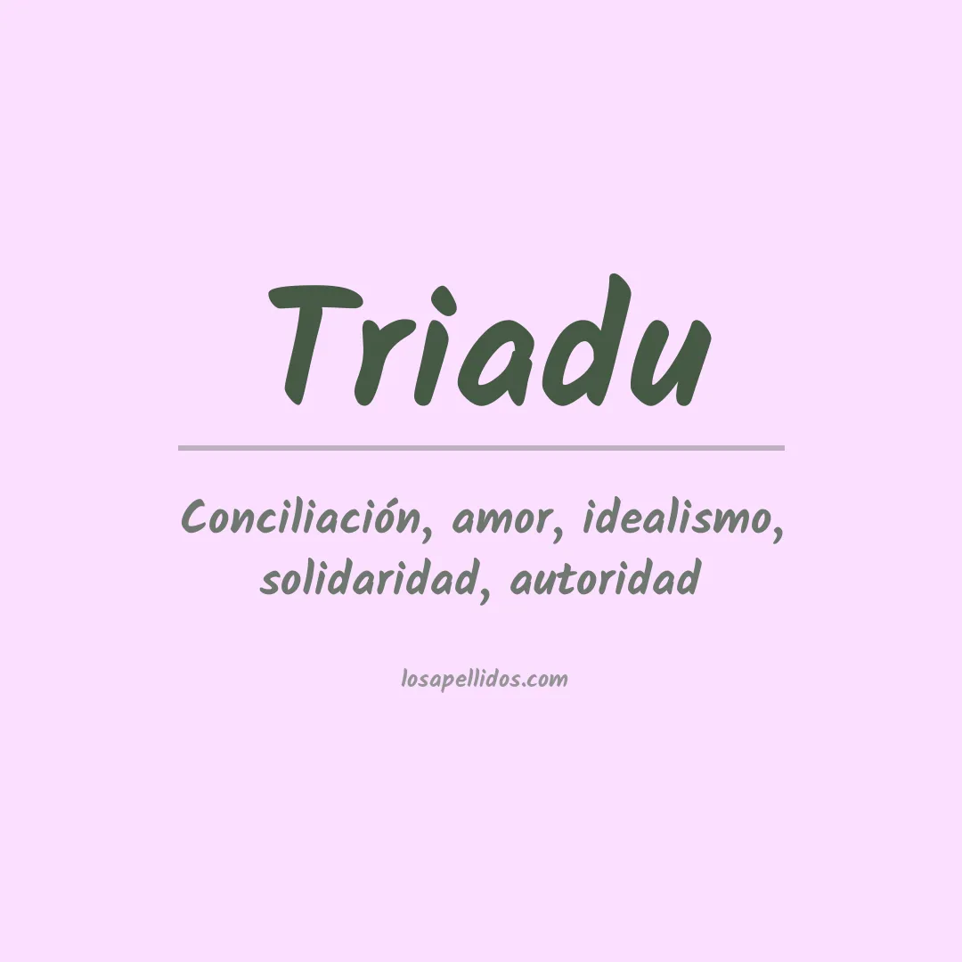 Apellido Triadu
