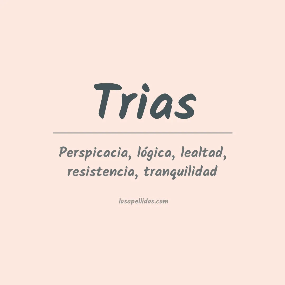 Apellido Trias