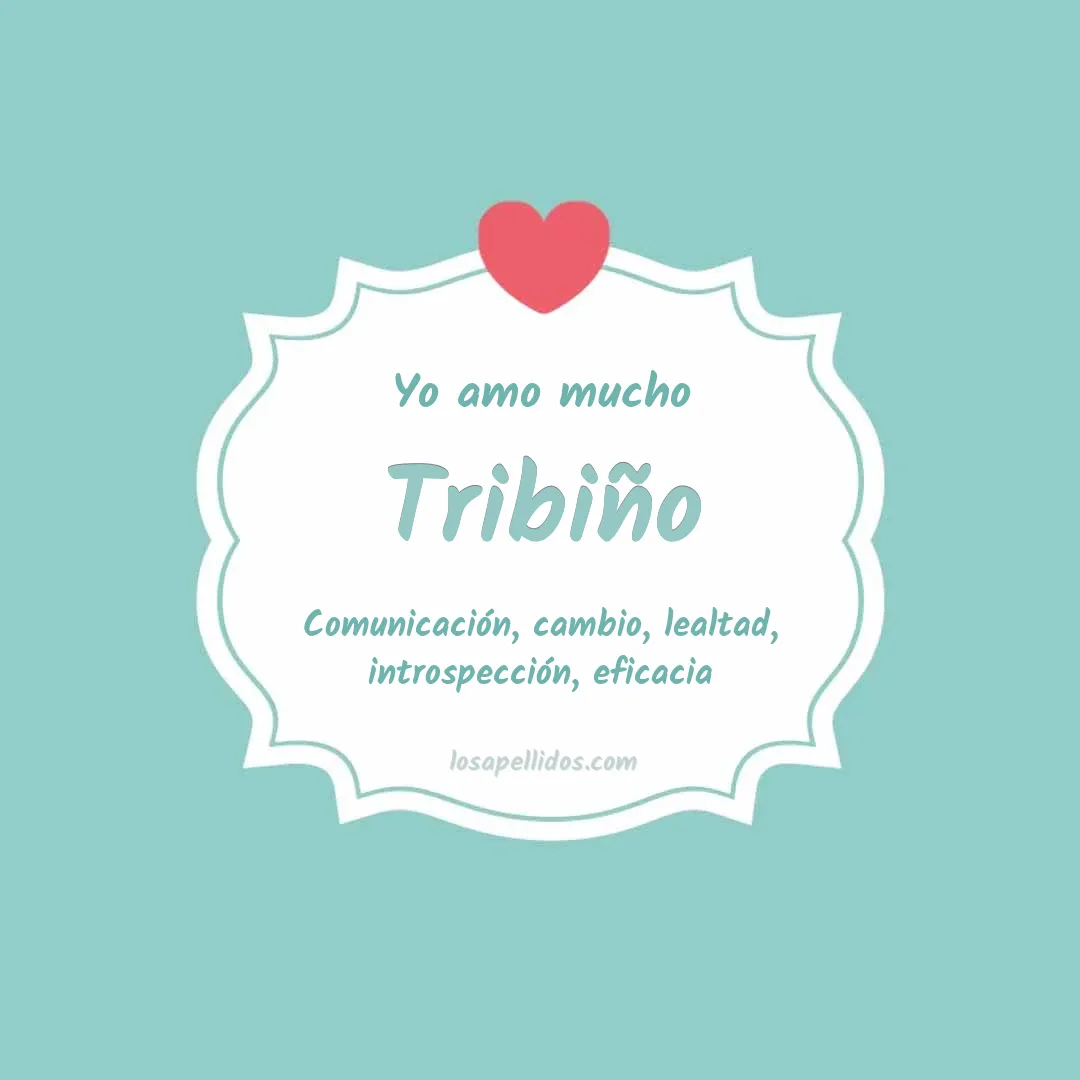 Yo amo mucho Tribiño