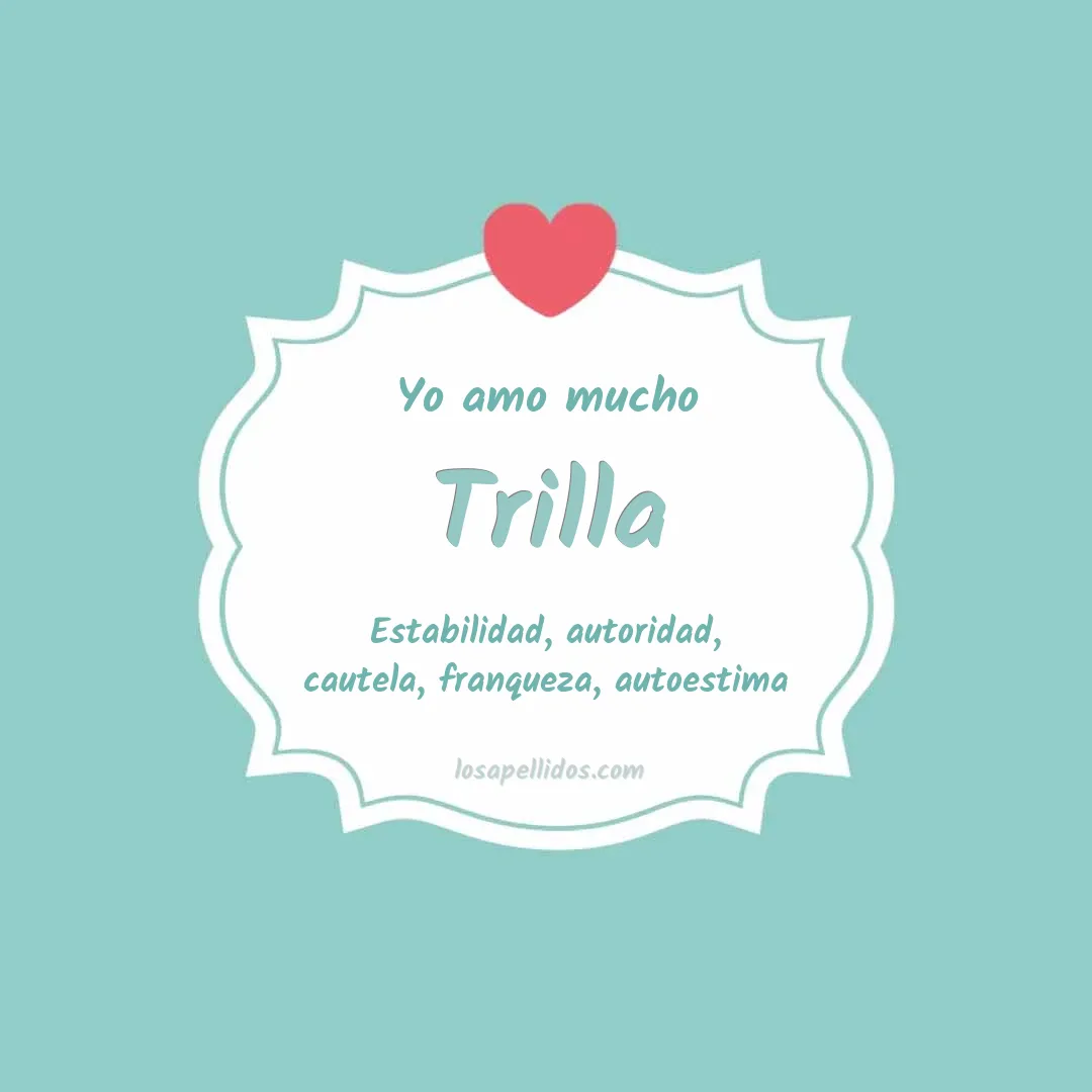 Yo amo mucho Trilla